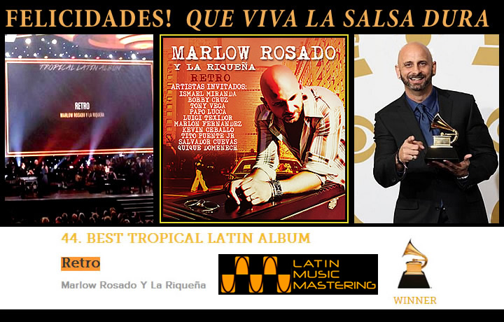 2013 Grammy Winner for Best Tropical Latin Album - RETRO by Marlow Rosado y la Riqueña