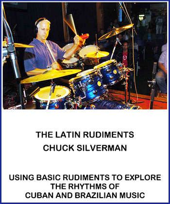 Chuck Silverman is one of the world’s leading exponents of Cuban and Brazilian drumming.